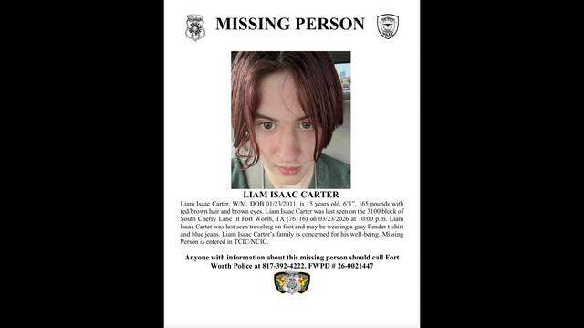 Fort Worth police are asking for the public’s help to find 15-year-old Liam Carter. The teen disappeared from the 3100 block of South Cherry Lane on Monday, March 23. His family is concerned for his well-being.